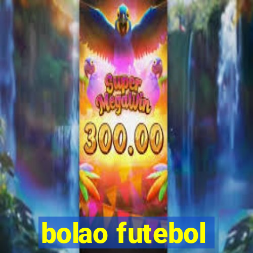 bolao futebol